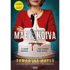 A Mãe da Noiva de Samantha Hayes