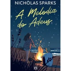 A Melodia do Adeus de Nicholas Sparks