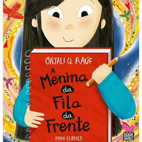 A Menina da Fila da Frente de Onjali Q. Raúf