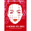 A Menina dos Anos de Haruki Murakami