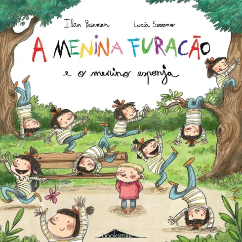 A Menina Furacão e o Menino Esponja de Ilan Brenman
