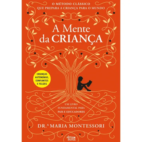 A Mente Da Criança de Maria Montessori