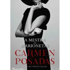 A Mestra de Marionetas de Carmen Posadas