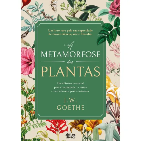 A Metamorfose Das Plantas de Johann Wolfgang Von Goethe