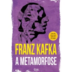 A Metamorfose de Franz Kafka