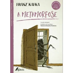 A Metamorfose de Franz Kafka