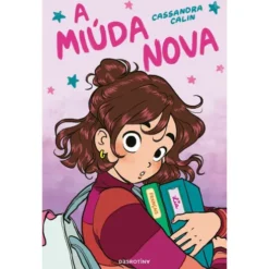 A Miúda Nova de Cassandra Calin