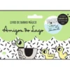 Amigos do Lago - Livro de Banho