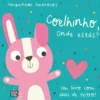 Amiguinhos Amorosos - Coelhinho, Onde Estás?