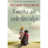 A Minha Avó Pede Desculpa de Fredrik Backman