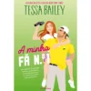 A Minha Fã N.º 1 de Tessa Bailey