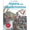 A Minha História dos Descobrimentos de Elisabete Jesus