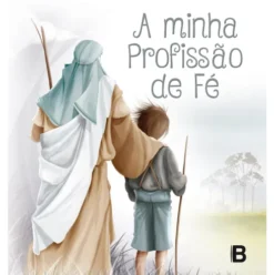 A Minha Profissão de Fé