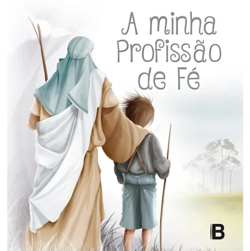 A Minha Profissão de Fé