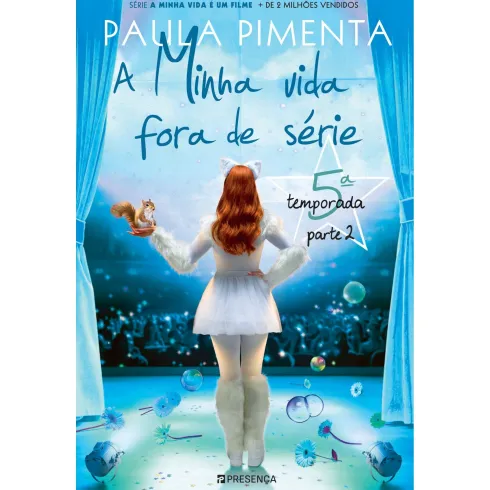 A Minha Vida Fora de Série - 5ª Temporada Parte 2 de Paula Pimenta