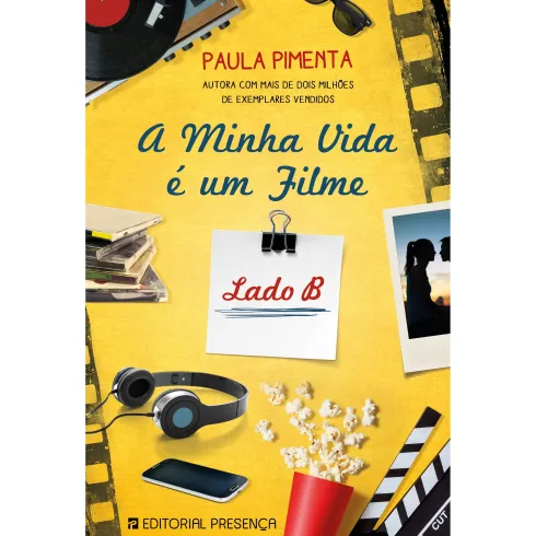 A Minha Vida é um Filme de Paula Pimenta - Lado B