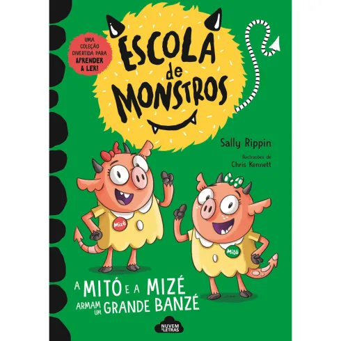 3: A Mitó e A Mizé Armam um Grande Banzé de Sally Rippin