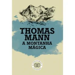 A Montanha Mágica de Thomas Mann