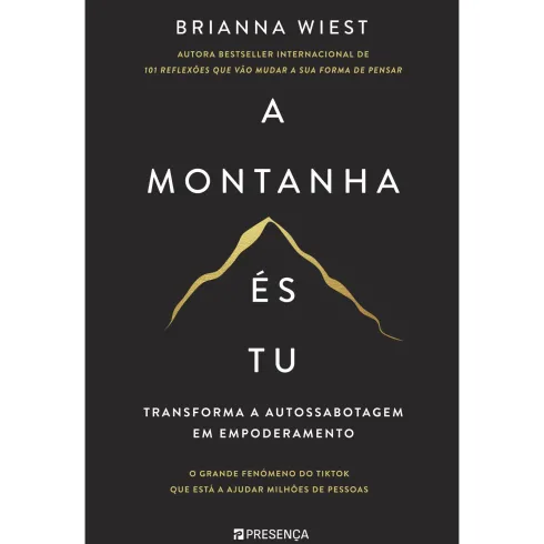 A Montanha És Tu de Brianna Wiest