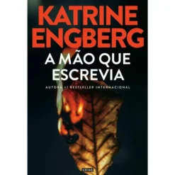 A Mão Que Escrevia de Katrine Engberg