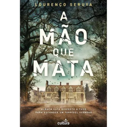 A Mão Que Mata de Lourenço Seruya