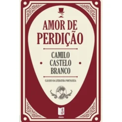 Amor de Perdição (Livro de Bolso) de Camilo Castelo Branco