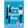 Amor à Segunda Vista de Alex Light