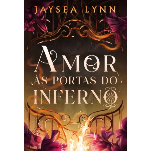 Amor Às Portas Do Inferno de Jaysea Lynn