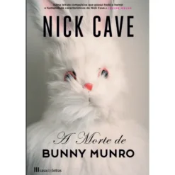A Morte de Bunny Munro de Nick Cave