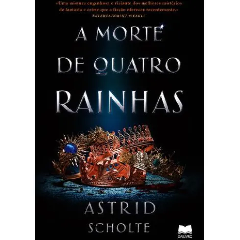 A Morte de Quatro Rainhas de Astrid Scholte