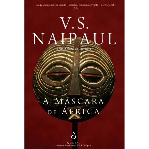 A Máscara de África de V. S. Naipaul