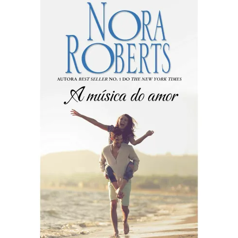 A Música Do Amor de NORA ROBERTS