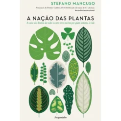 A Nação das Plantas de Stefano Mancuso
