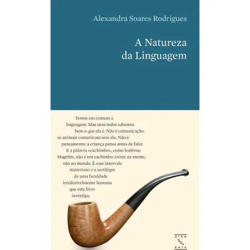 A Natureza Da Linguagem de Alexandra Soares Rodrigues