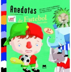 Anedotas de Futebol Ilustradas de Tiago Salgueiro