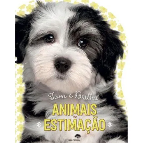 Animais de Estimação - Toca e Brilha