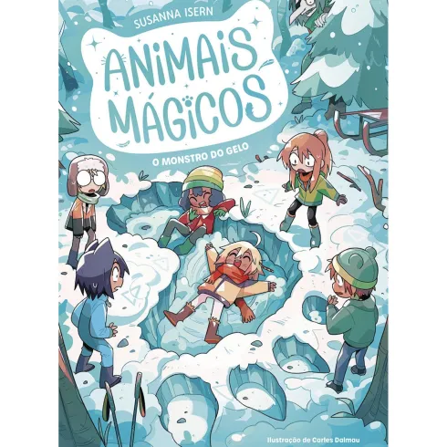 Animais Mágicos - O Monstro Do Gelo de Susanna Isern