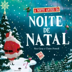 A Noite Antes Da Noite De Natal de Kes Gray