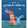 A Noite da Estrela-Cadente de Amy Hest