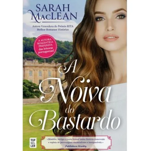 A Noiva do Bastardo de Sarah MacLean - Saga The Bareknuckle Bastards - Volume 1