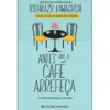 Antes que o Café Arrefeçade Toshikazu Kawaguchi