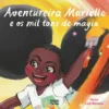Anventureira Marielle e os Mil Tons de Magia de Nuna