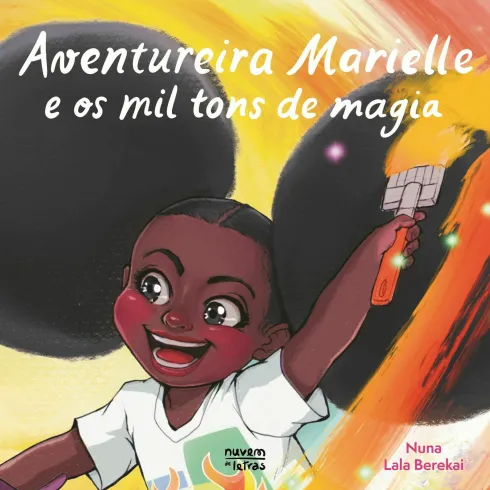 Anventureira Marielle e os Mil Tons de Magia de Nuna