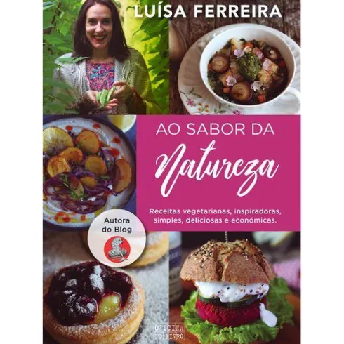 Ao Sabor da Natureza de Luísa Ferreira
