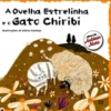 A Ovelha Estrelinha e o Gato Chiribi de António Mota