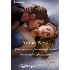 Apaixonei-Me Por Uma Princesa de Annie West