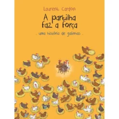 A Partilha Faz A Força-Uma de Laurent Cardon