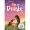 Apenas um Desejo de Barbara O'Connor
