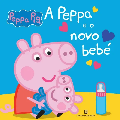 A Peppa E O Novo Bebé de Neville Astley E Mark Baker