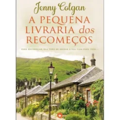A Pequena Livraria dos Recomeços de Jenny Colgan